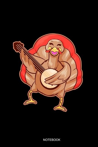Notebook: Dot Grid Journal 6x9 - Turkey Playing Banjo Notebook I Thanksgiving Marching Band Bluegrass Guitar Gift