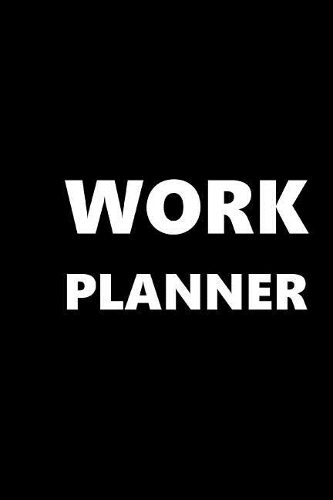 2019 Daily Planner Work Planner 384 Pages