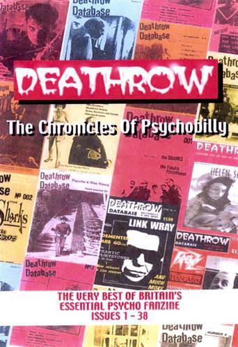 Deathrow: The Chronicles Of Psychobilly
