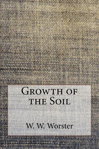 Growth of the Soil