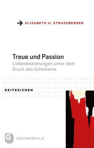 Treue Und Passion