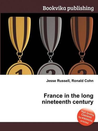 France in the Long Nineteenth Century
