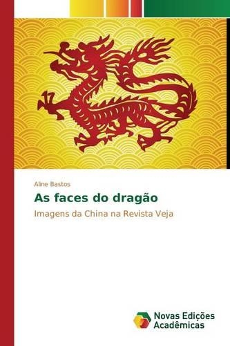 As faces do dragão