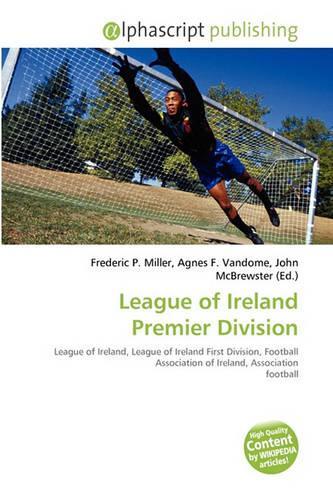 League of Ireland Premier Division: (English)