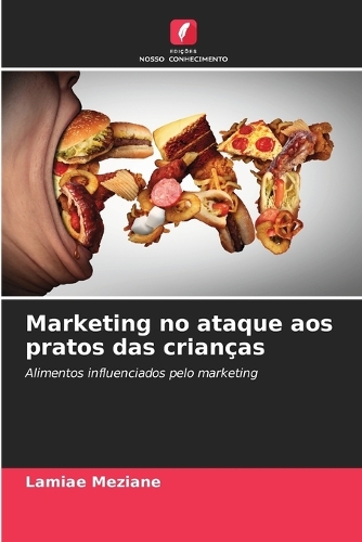 Marketing no ataque aos pratos das crianças