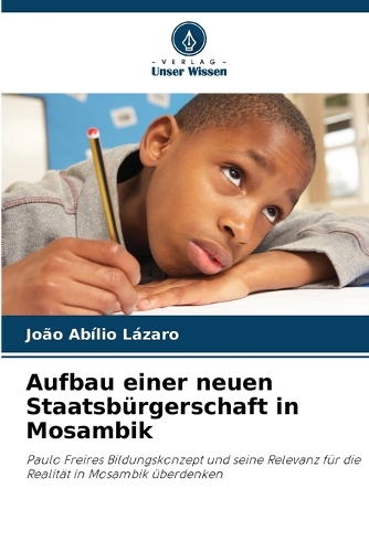 Aufbau einer neuen Staatsbürgerschaft in Mosambik