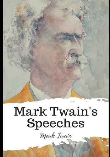 Mark Twain's Speeches