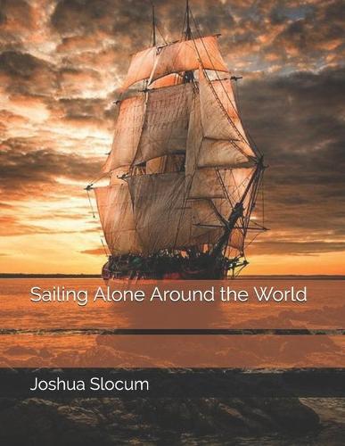 Sailing Alone Around the World