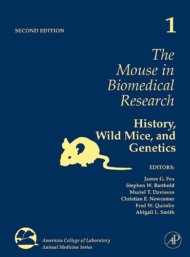The Mouse in Biomedical Research
