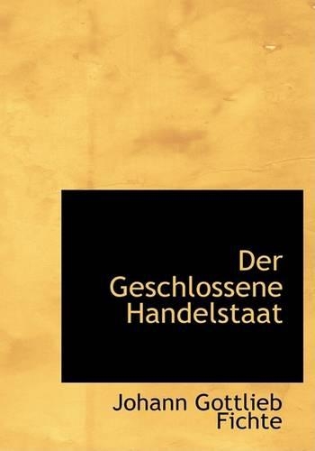 Der Geschlossene Handelstaat