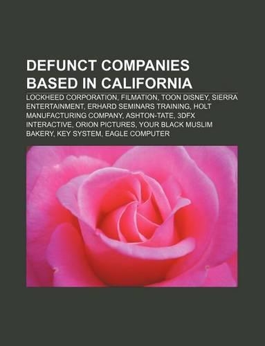 Defunct Companies Based in California