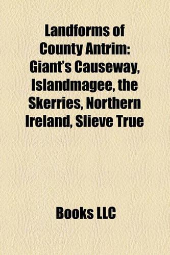 Landforms of County Antrim