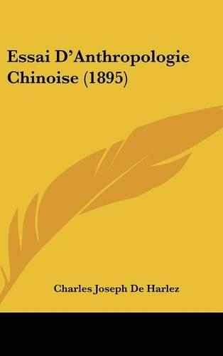 Essai D'Anthropologie Chinoise (1895)