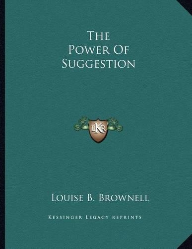 The Power Of Suggestion