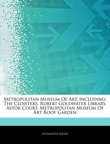 Articles on Metropolitan Museum of Art, Including