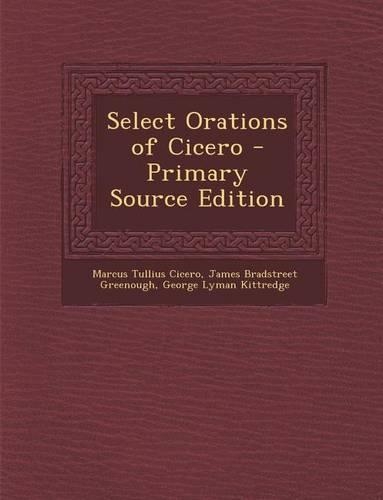 Select Orations of Cicero