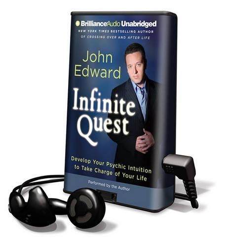 Infinite Quest: Develop Your Psychic Intuition to Take Charge of Your Life