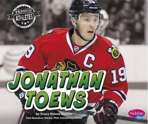 Famous Athletes Jonathan Toews