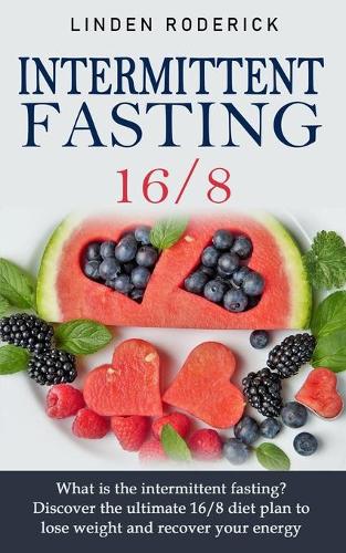 Intermittent Fasting 16/8