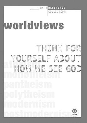 Think for Yourself about How We See God