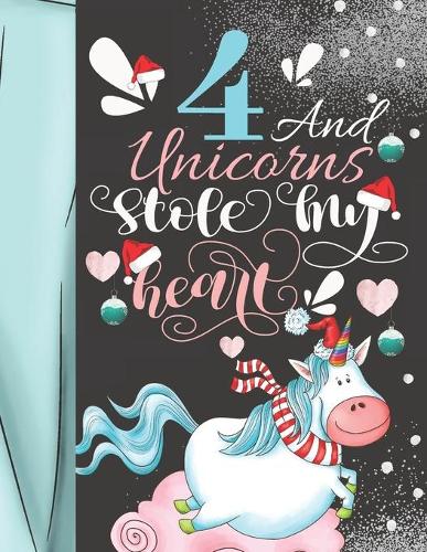 4 And Unicorns Stole My Heart