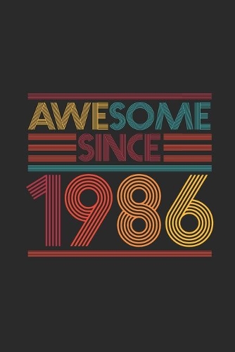 Awesome Since 1986