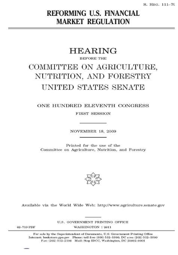 Reforming U.S. financial market regulation