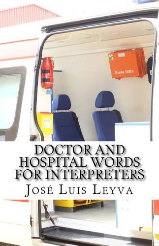 Doctor and Hospital Words for Interpreters