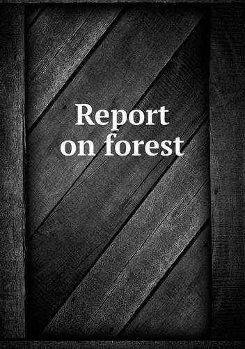 Report on Forest: (English)