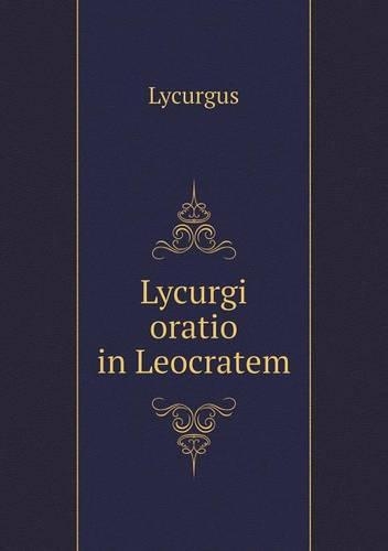 Lycurgi oratio in Leocratem