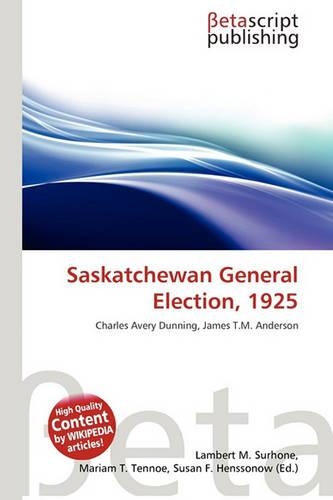 Saskatchewan General Election, 1925