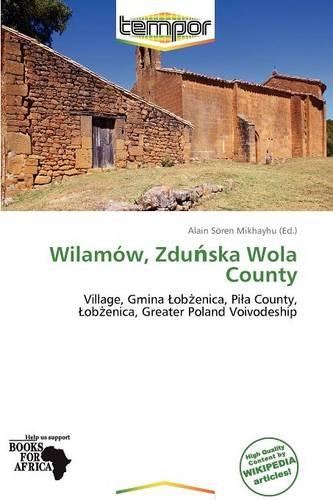 Wilam W, Zdu Ska Wola County