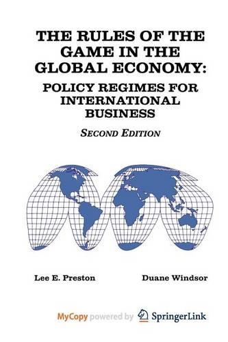 The Rules of the Game in the Global Economy