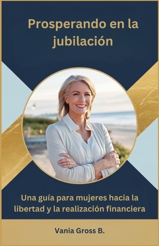 Prosperando en la jubilación