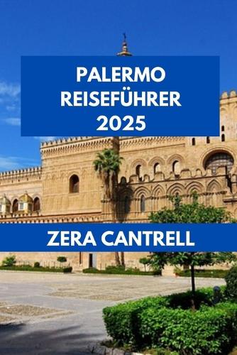 Palermo Reiseführer 2025