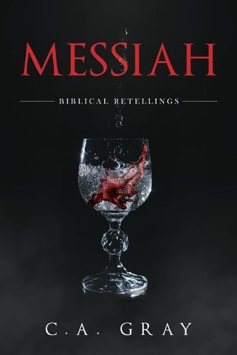 Messiah: Biblical Retellings(Biblical Retellings)