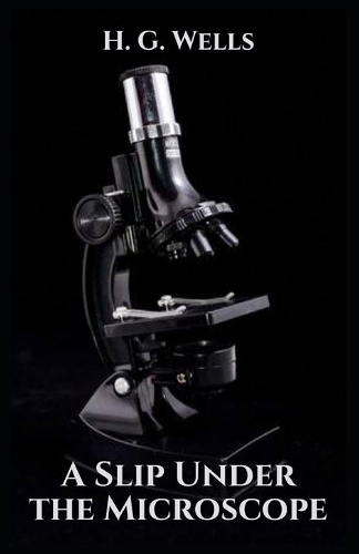 A Slip Under the Microscope