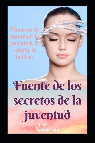 Fuente de los secretos de la juventud