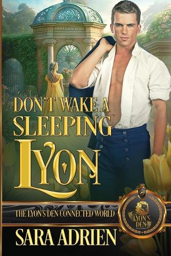 Don't Wake a Sleeping Lyon: The Lyon's Den Connected World(The Lyon's Den)