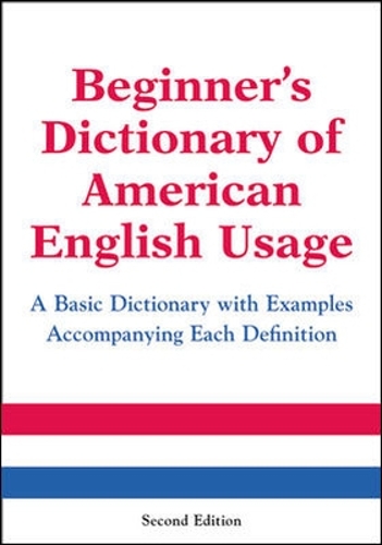 Beginner's Dictionary of American English Usage, Second Edition