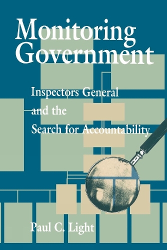 Monitoring Government: Inspectors General and the Search for Accountability(English)