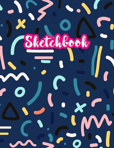 Sketchbook: Cute Drawing Note Pad and Sketch Book for Kids, Girls and Adult - Large 8.5 x 11 Matte Cover with White Interior (Perfect for Sketching, Coloring, W