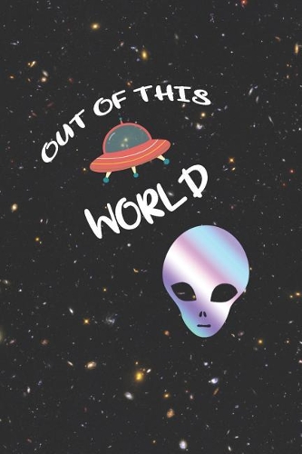 Out Of This World