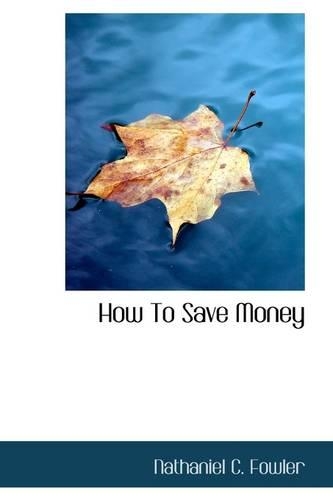How To Save Money: (English)