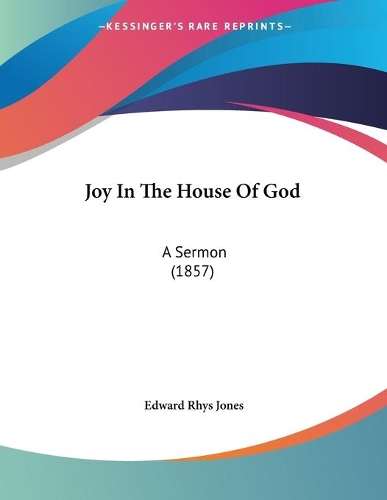 Joy In The House Of God
