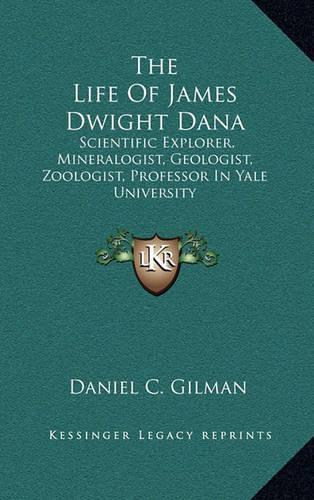 The Life of James Dwight Dana