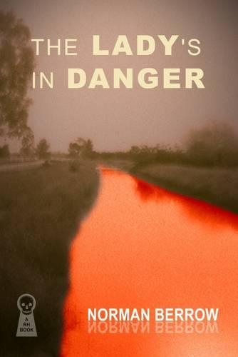 The Lady's in Danger