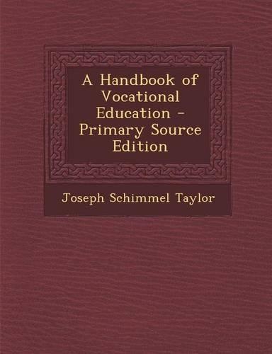 A Handbook of Vocational Education