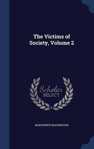 The Victims of Society, Volume 2