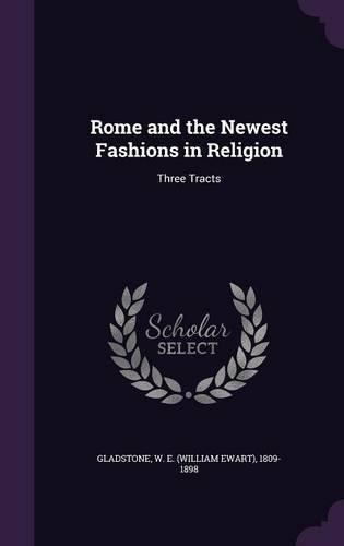 Rome and the Newest Fashions in Religion